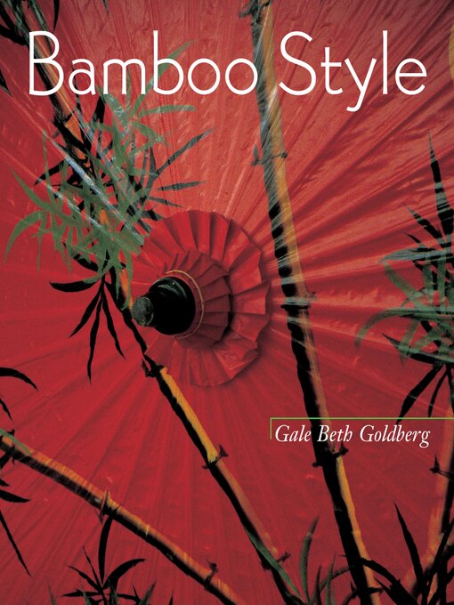 Title details for Bamboo Style by Gale Beth Goldberg - Available